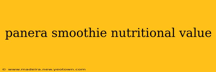 panera smoothie nutritional value