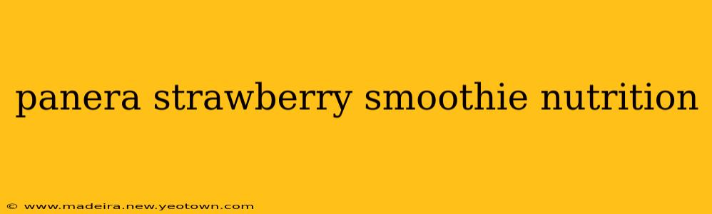 panera strawberry smoothie nutrition