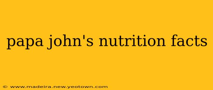 papa john's nutrition facts