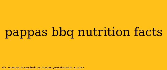pappas bbq nutrition facts