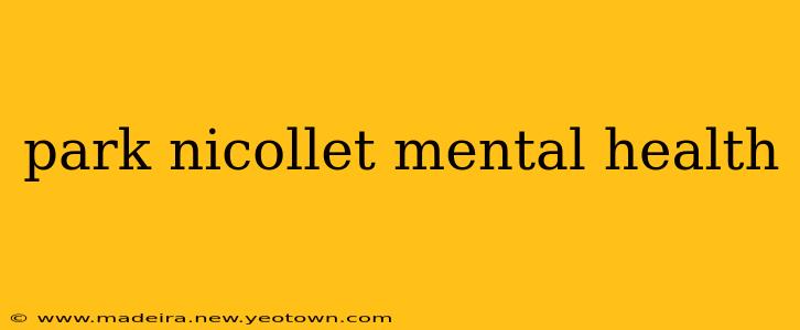 park nicollet mental health