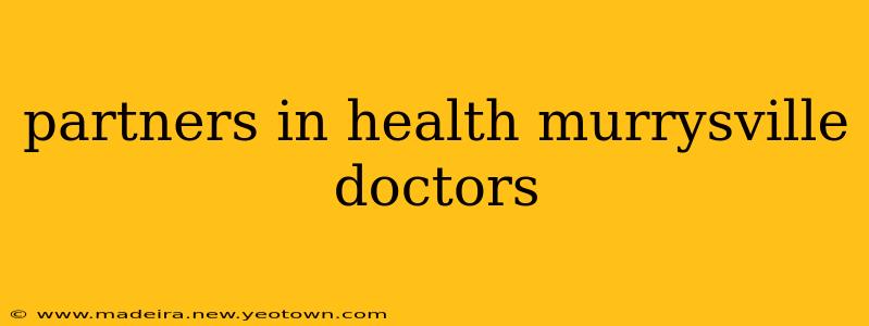 partners in health murrysville doctors