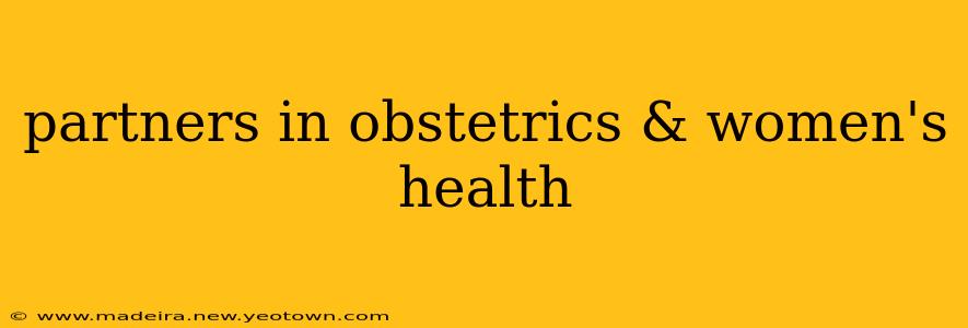 partners in obstetrics & women's health