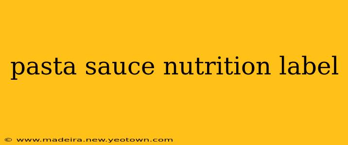 pasta sauce nutrition label