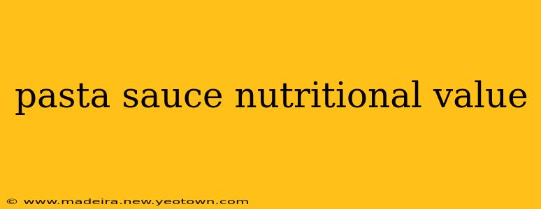 pasta sauce nutritional value