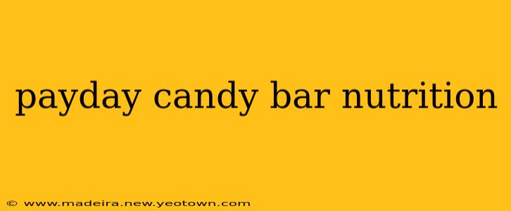 payday candy bar nutrition
