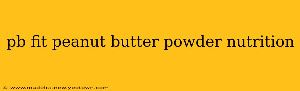 pb fit peanut butter powder nutrition