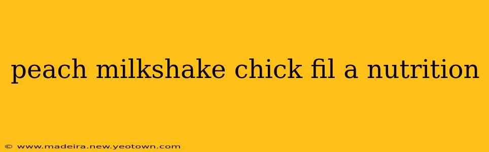 peach milkshake chick fil a nutrition