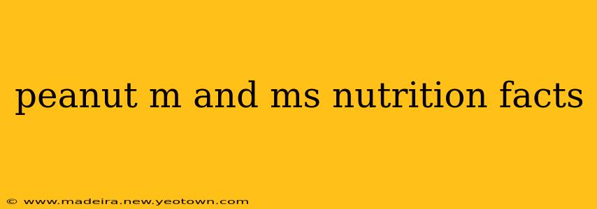 peanut m and ms nutrition facts