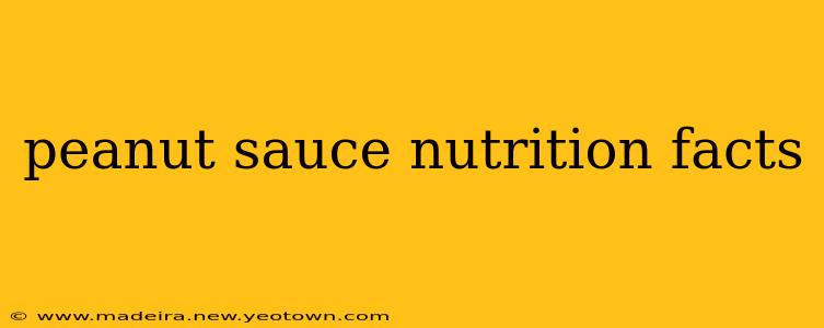 peanut sauce nutrition facts