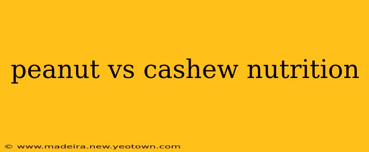 peanut vs cashew nutrition