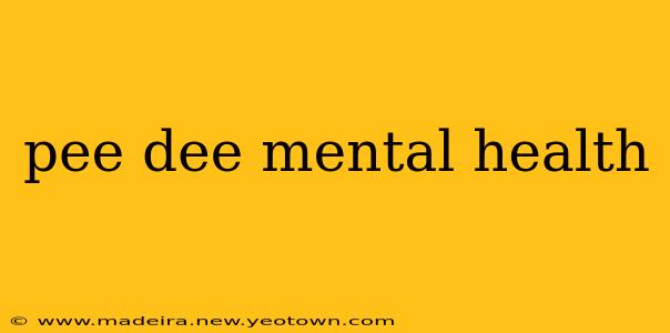 pee dee mental health