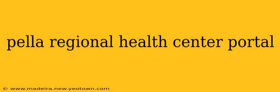 pella regional health center portal