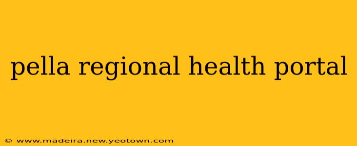 pella regional health portal