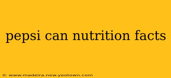pepsi can nutrition facts