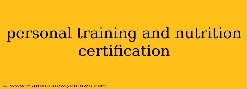 personal training and nutrition certification