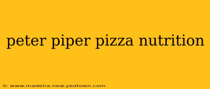 peter piper pizza nutrition