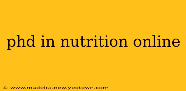 phd in nutrition online