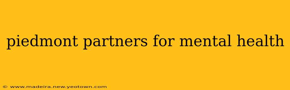 piedmont partners for mental health