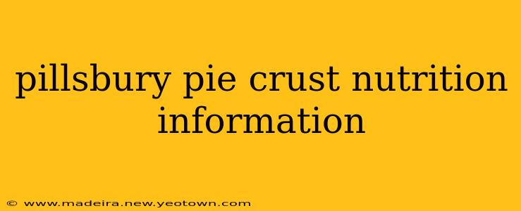 pillsbury pie crust nutrition information
