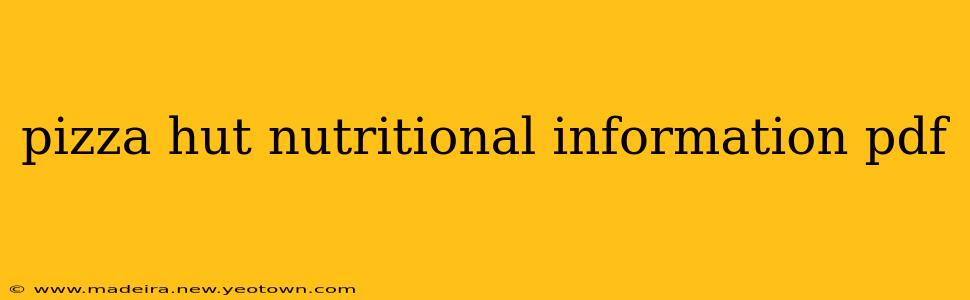 pizza hut nutritional information pdf