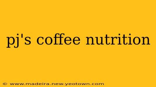pj's coffee nutrition