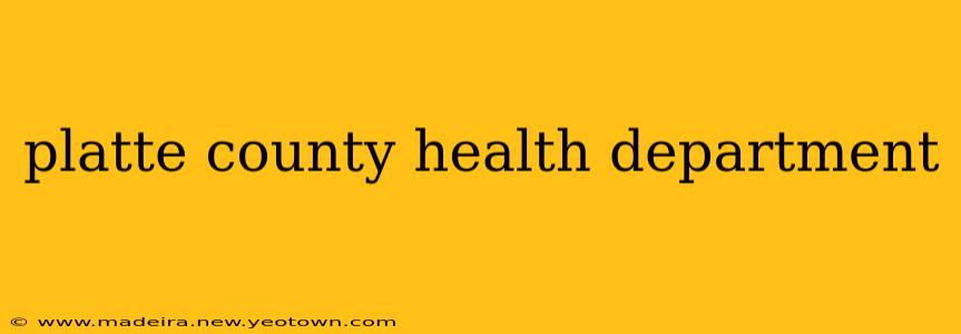 platte county health department