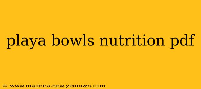 playa bowls nutrition pdf