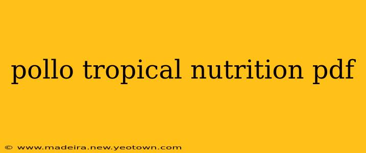 pollo tropical nutrition pdf