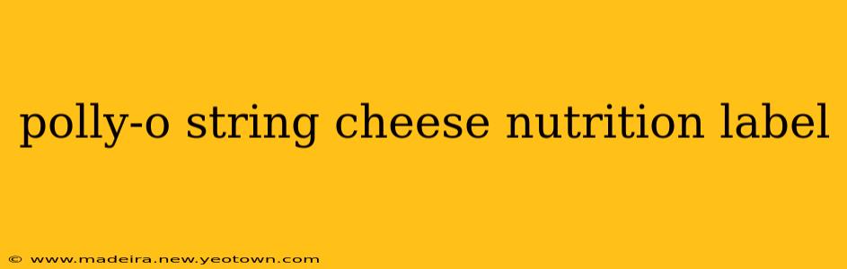 polly-o string cheese nutrition label