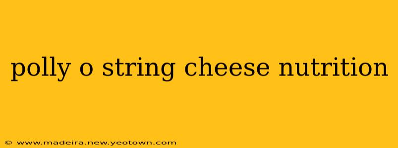 polly o string cheese nutrition