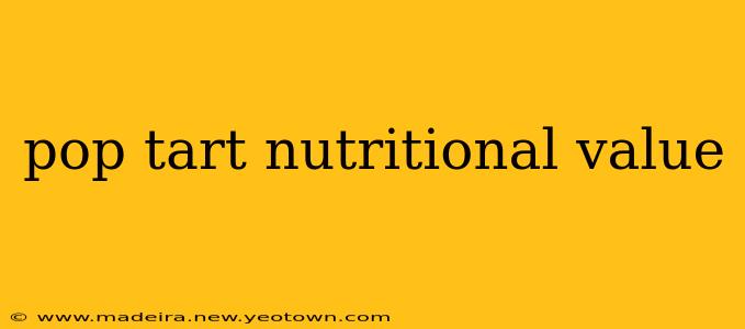 pop tart nutritional value