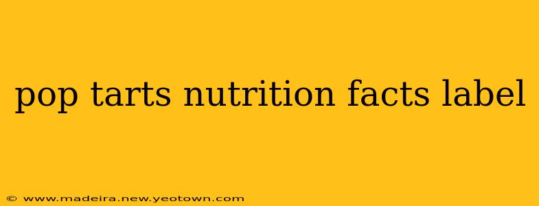 pop tarts nutrition facts label