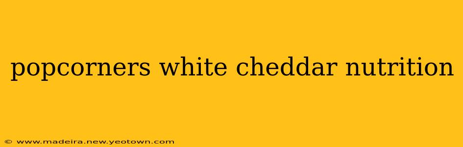 popcorners white cheddar nutrition