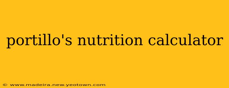 portillo's nutrition calculator
