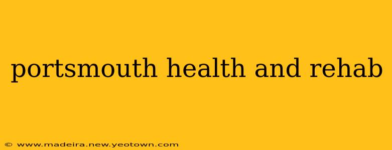 portsmouth health and rehab