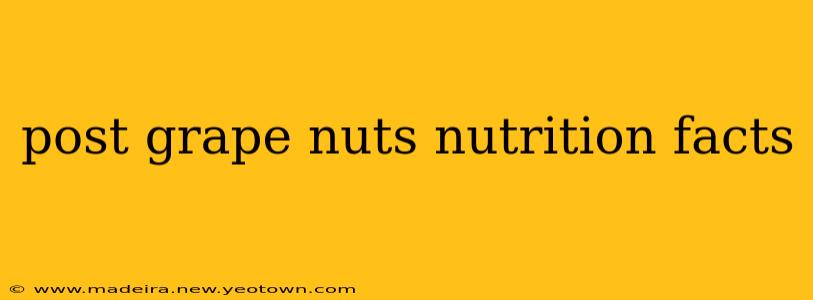 post grape nuts nutrition facts