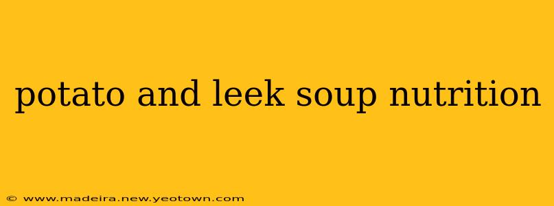 potato and leek soup nutrition