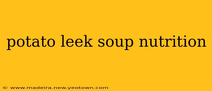 potato leek soup nutrition