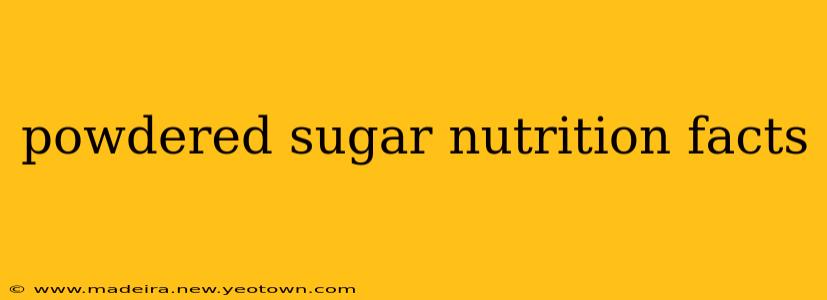 powdered sugar nutrition facts