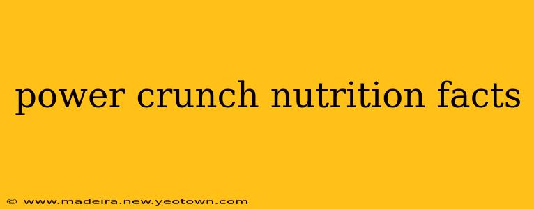 power crunch nutrition facts