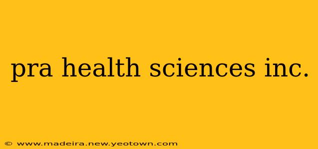 pra health sciences inc.