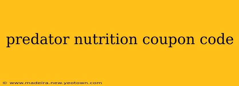 predator nutrition coupon code