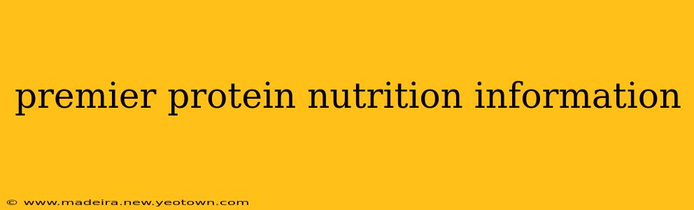 premier protein nutrition information