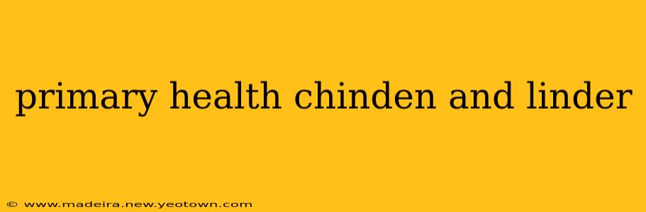 primary health chinden and linder