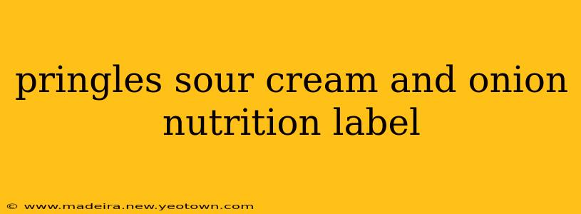 pringles sour cream and onion nutrition label