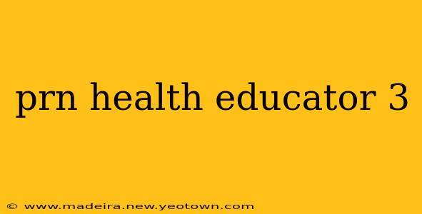 prn health educator 3
