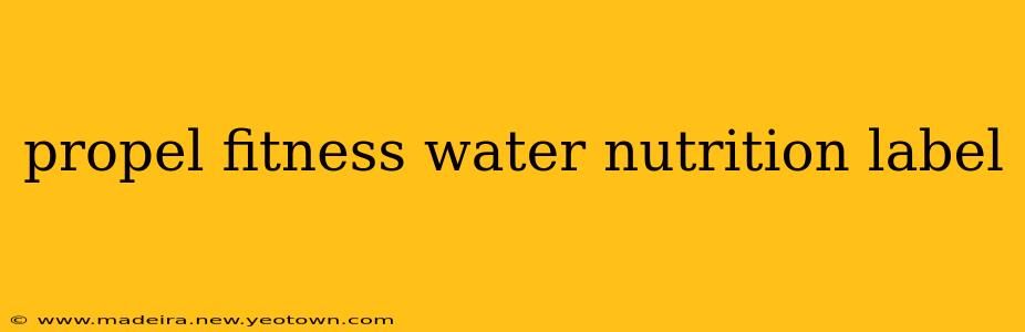 propel fitness water nutrition label