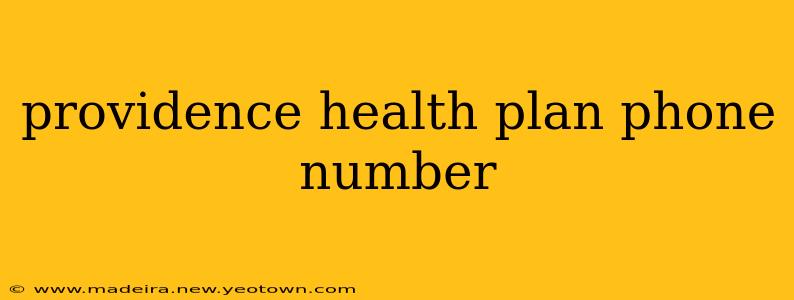 providence health plan phone number