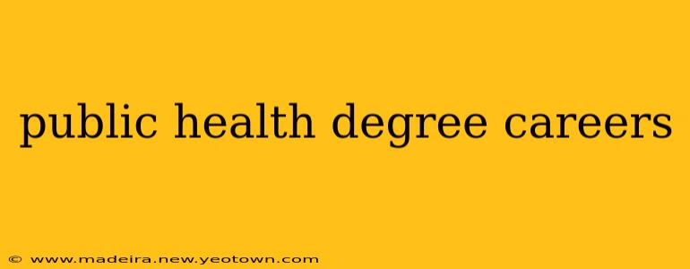 public health degree careers